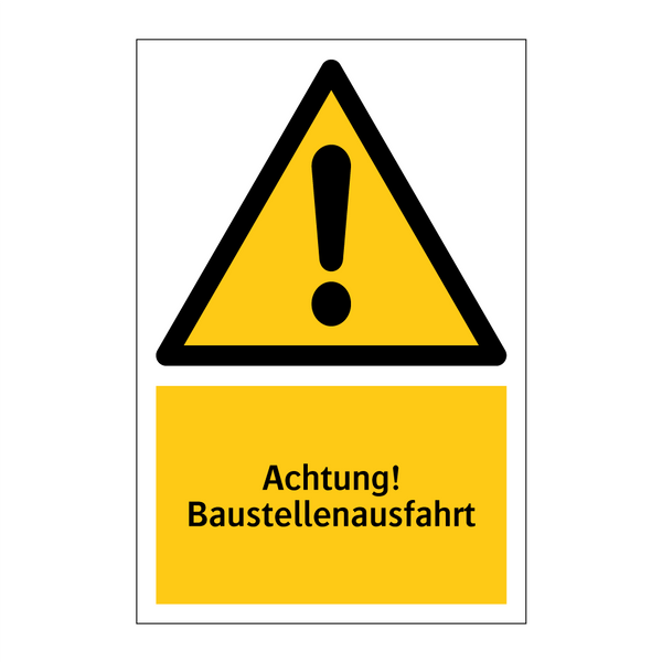 Achtung! Baustellenausfahrt