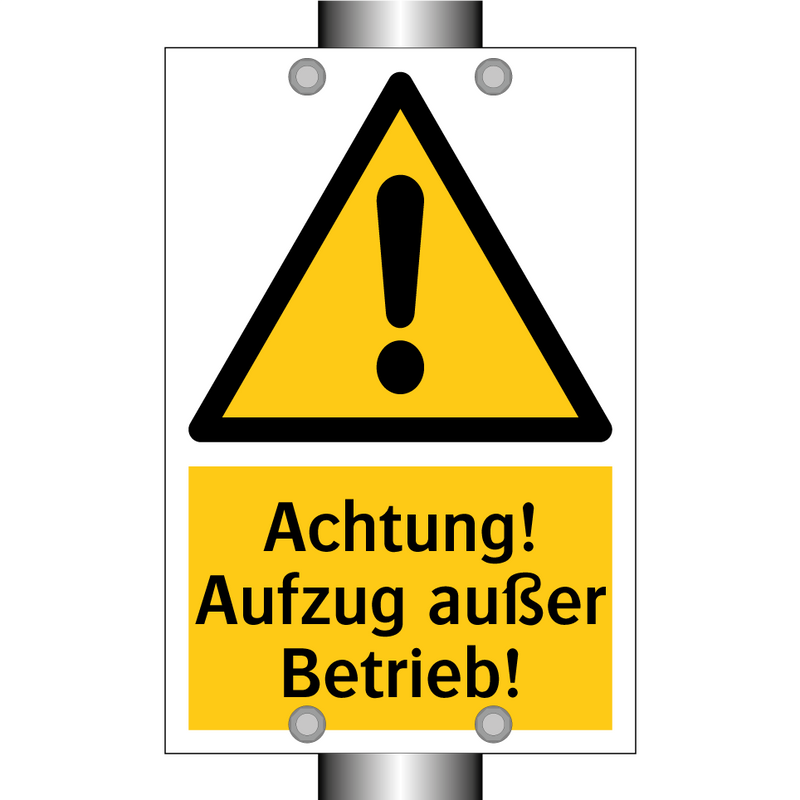 Achtung! Aufzug außer Betrieb!