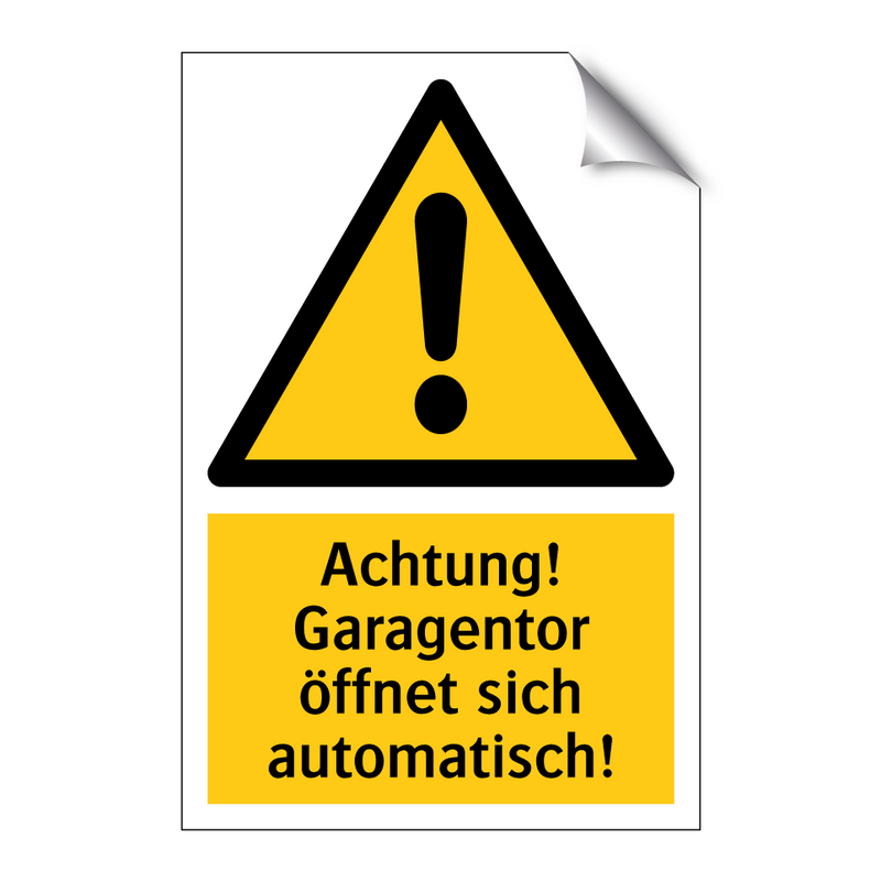 Achtung! Garagentor öffnet sich automatisch!