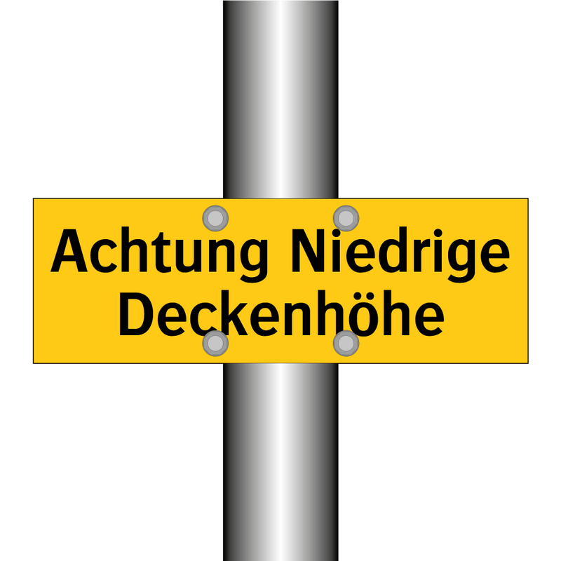 Achtung Niedrige Deckenhöhe