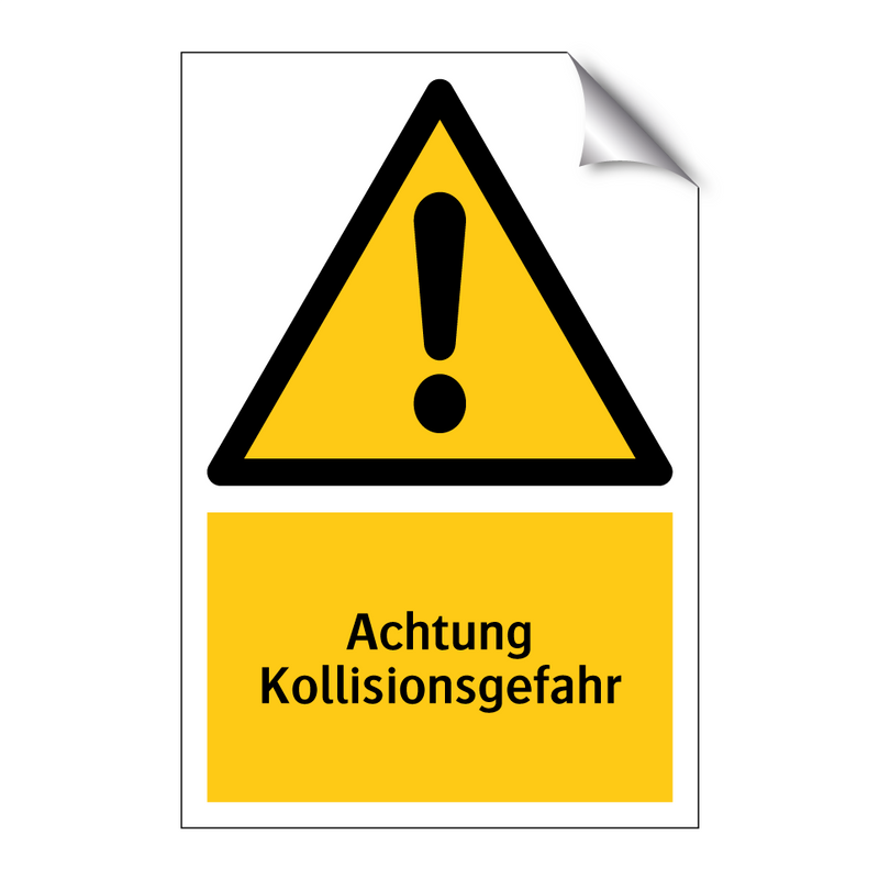 Achtung Kollisionsgefahr