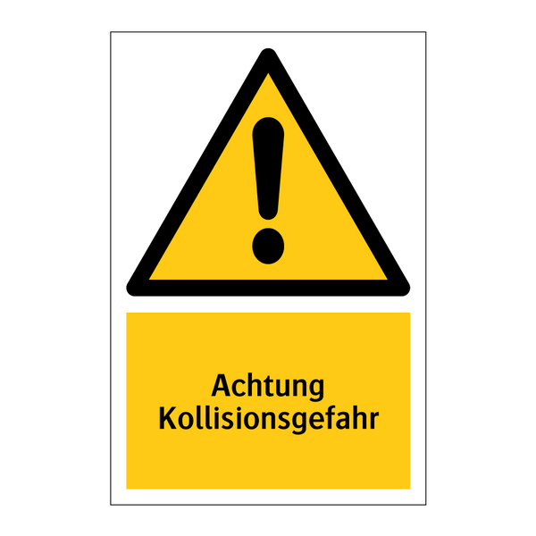 Achtung Kollisionsgefahr