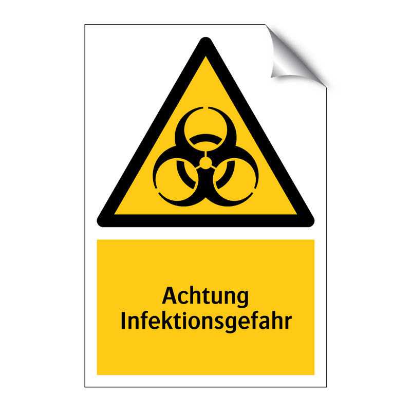 Achtung Infektionsgefahr