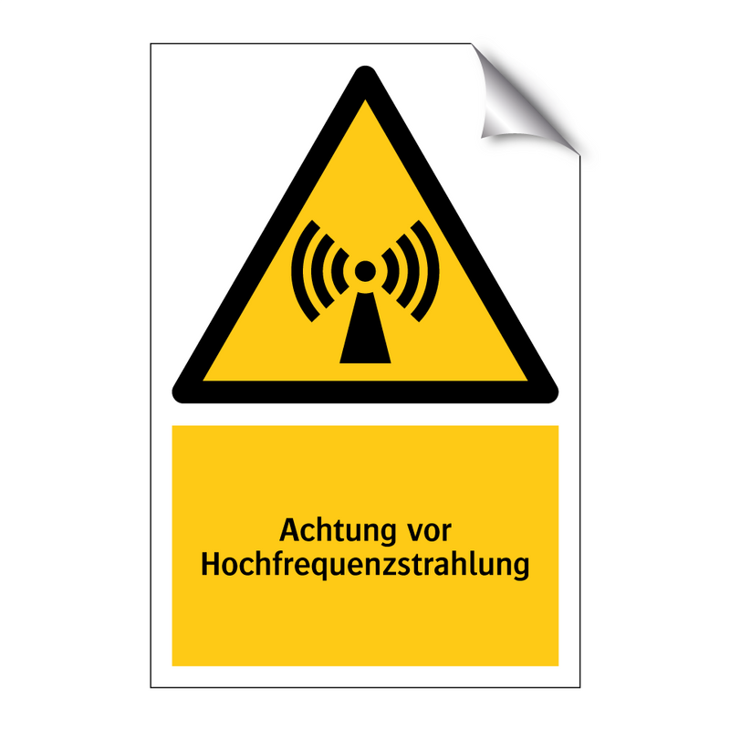 Achtung vor Hochfrequenzstrahlung