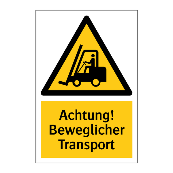 Achtung! Beweglicher Transport