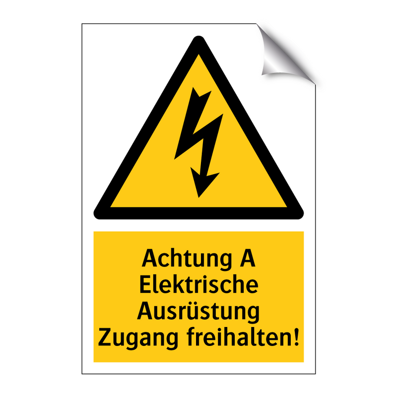 Achtung A Elektrische Ausrüstung Zugang freihalten!