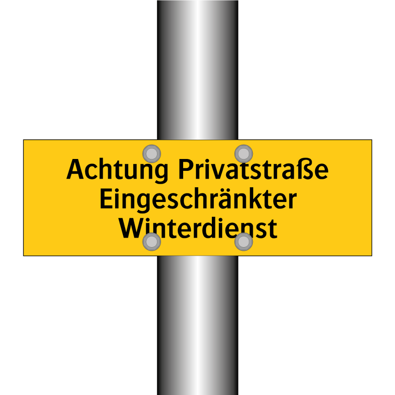 Achtung Privatstraße Eingeschränkter Winterdienst