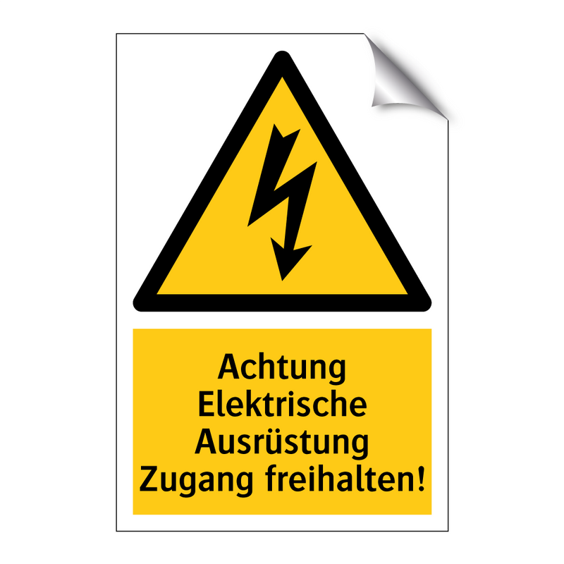 Achtung Elektrische Ausrüstung Zugang freihalten!