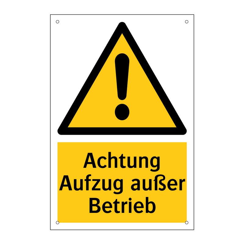 Achtung Aufzug außer Betrieb