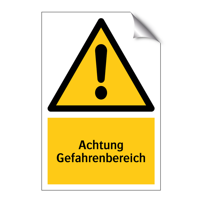 Achtung Gefahrenbereich