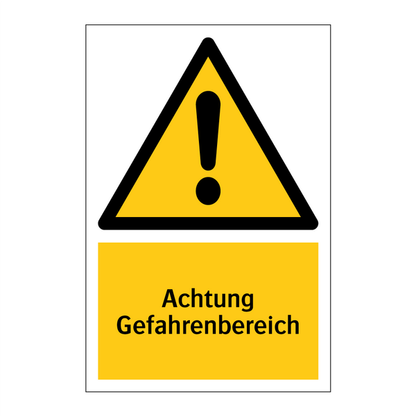 Achtung Gefahrenbereich