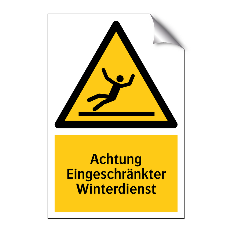 Achtung Eingeschränkter Winterdienst