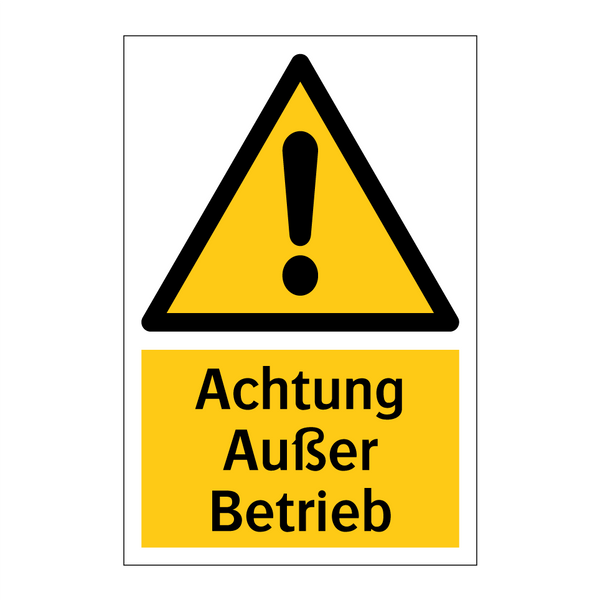 Achtung Außer Betrieb