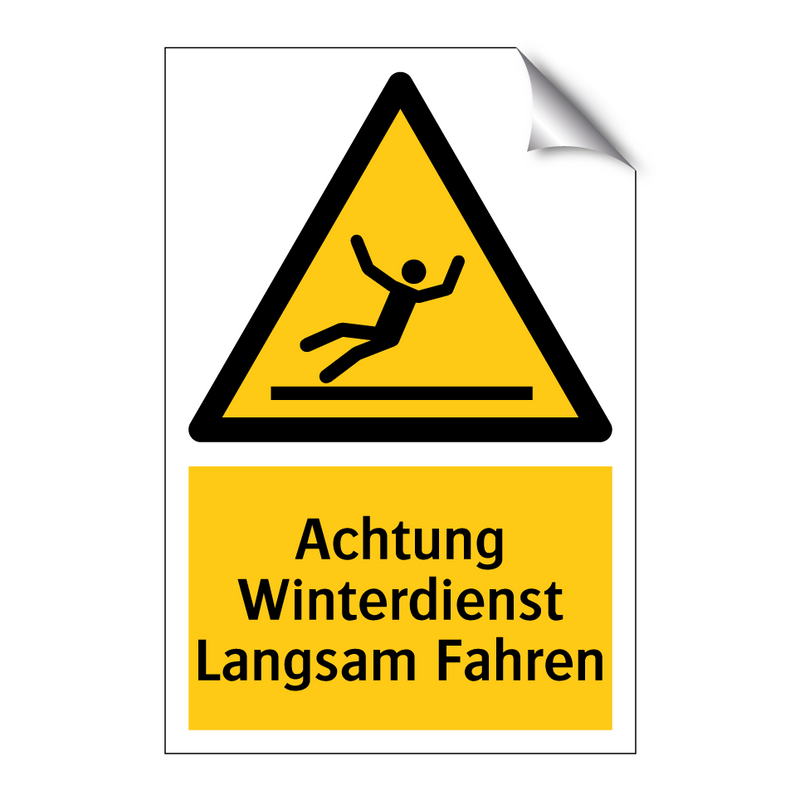 Achtung Winterdienst Langsam Fahren