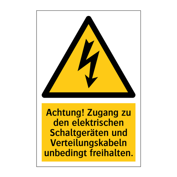 Achtung! Zugang zu den elektrischen Schaltgeräten und Verteilungskabeln unbedingt freihalten.