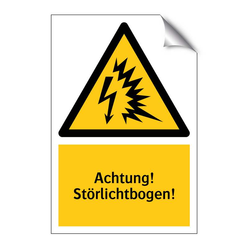 Achtung! Störlichtbogen!