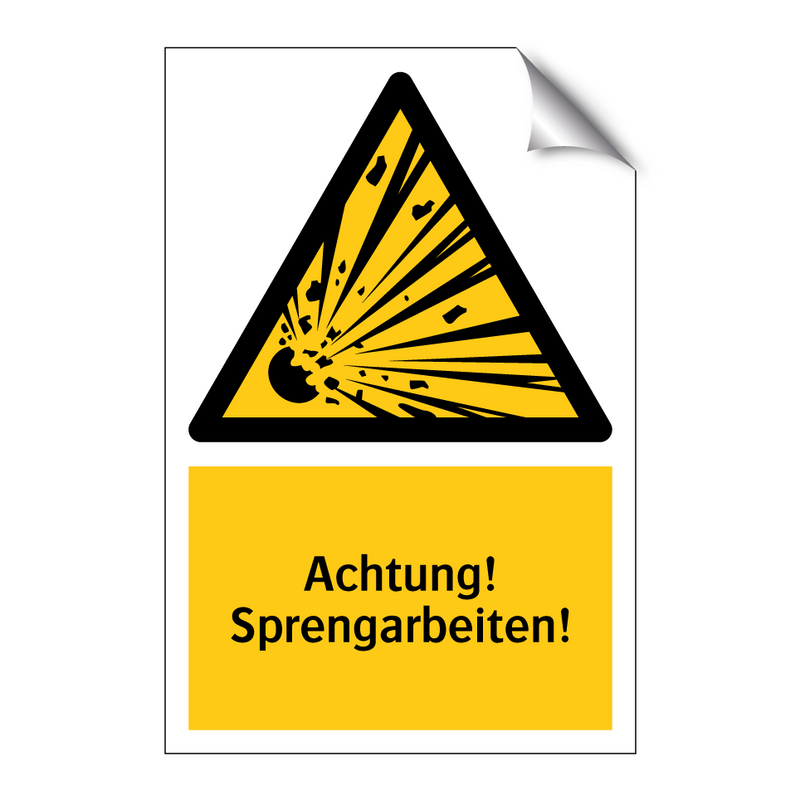 Achtung! Sprengarbeiten!