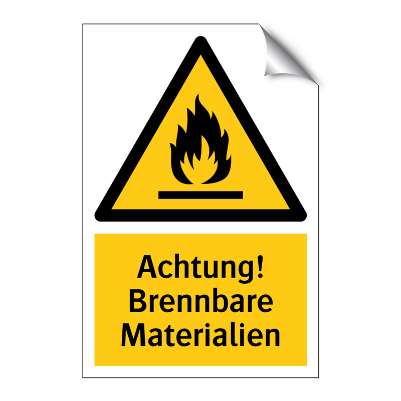 Achtung! Brennbare Materialien