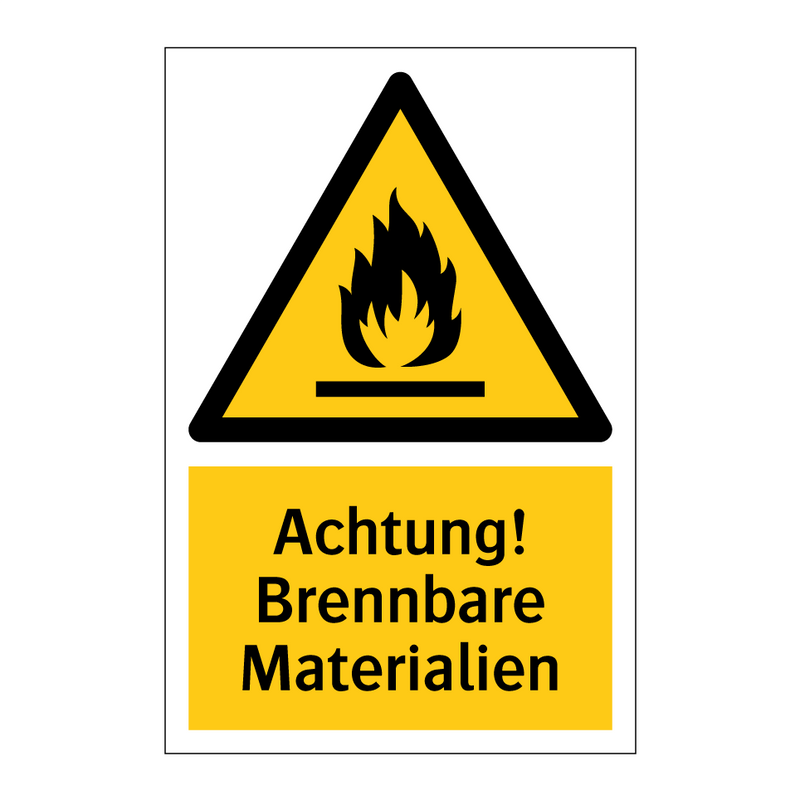 Achtung! Brennbare Materialien