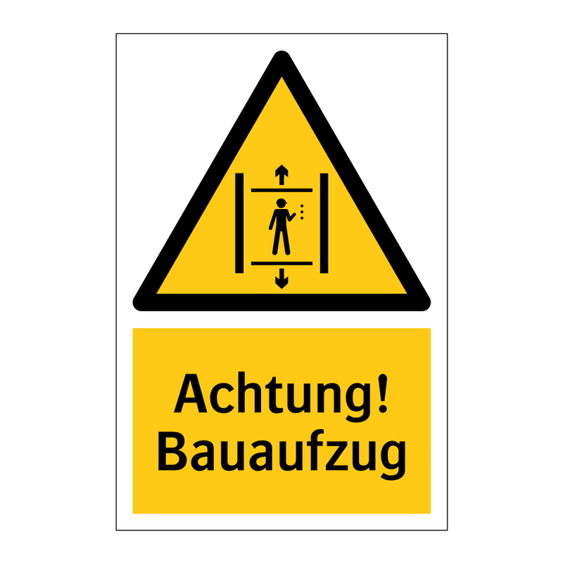 Achtung! Bauaufzug