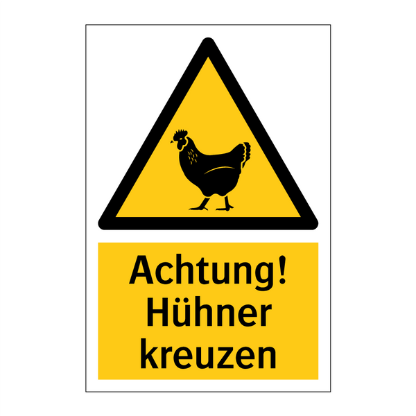 Achtung! Hühner kreuzen