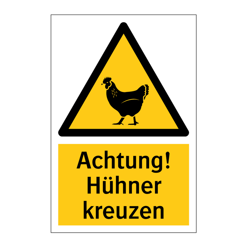 Achtung! Hühner kreuzen