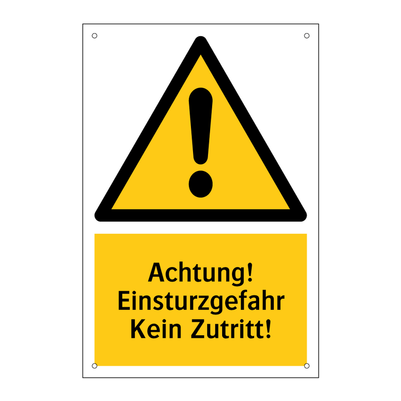 Achtung! Einsturzgefahr Kein Zutritt!