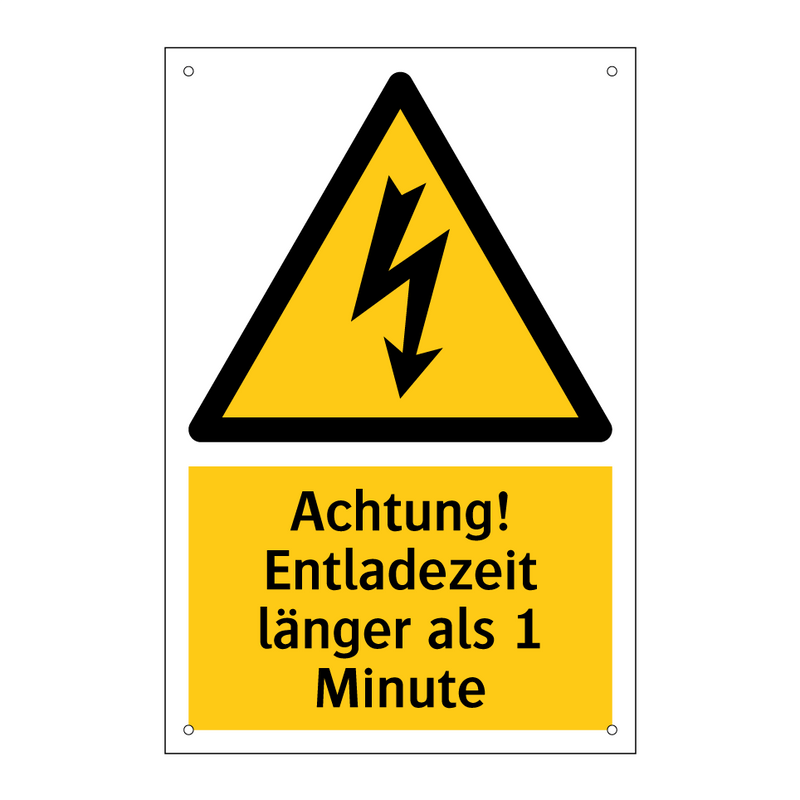 Achtung! Entladezeit länger als 1 Minute