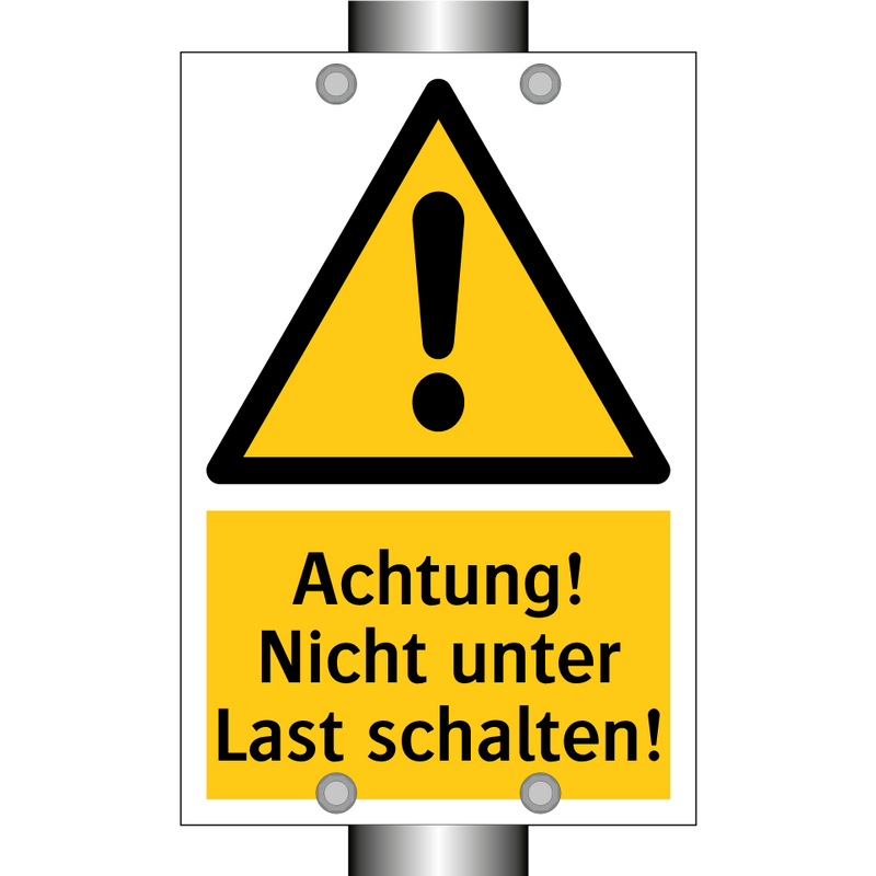 Achtung! Nicht unter Last schalten!