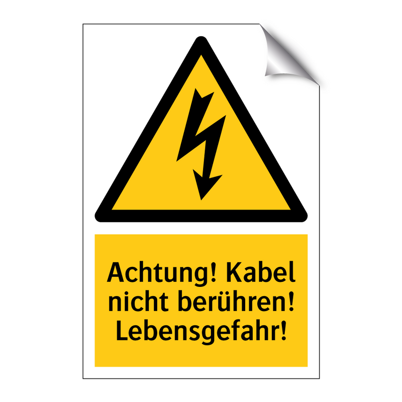 Achtung! Kabel nicht berühren! Lebensgefahr!