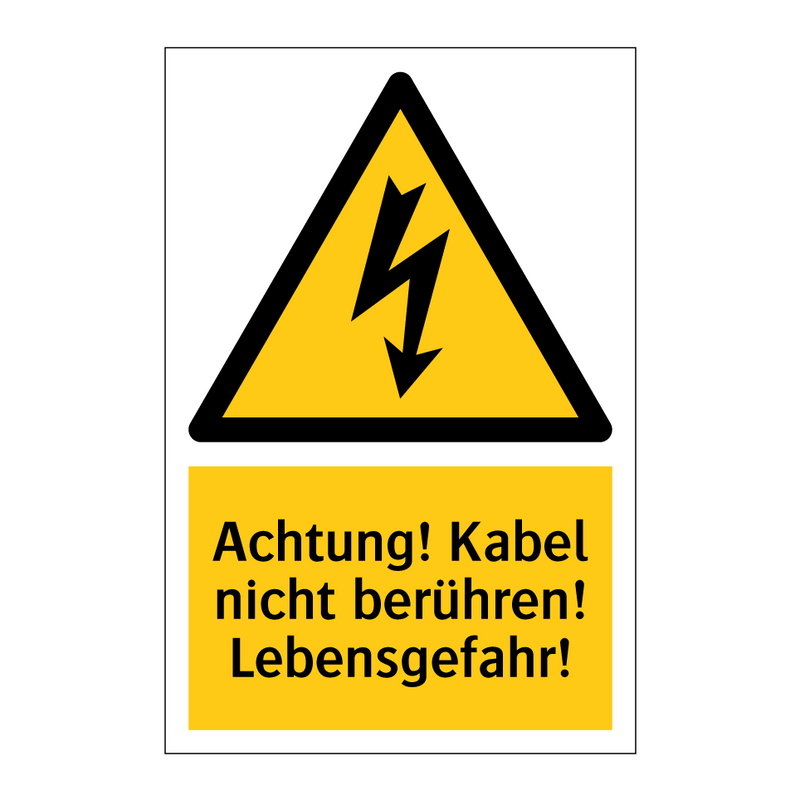 Achtung! Kabel nicht berühren! Lebensgefahr!