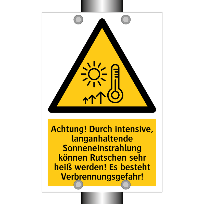 Achtung! Durch intensive, langanhaltende Sonneneinstrahlung können Rutschen sehr heiß werden! Es besteht Verbrennungsgefahr!