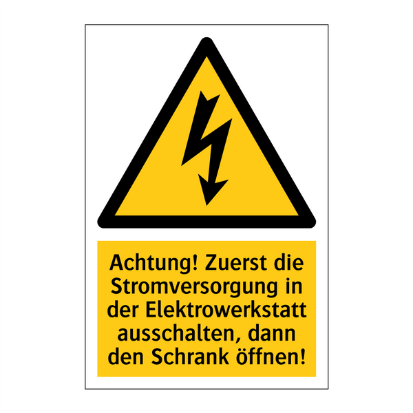 Achtung! Zuerst die Stromversorgung in der Elektrowerkstatt ausschalten, dann den Schrank öffnen!