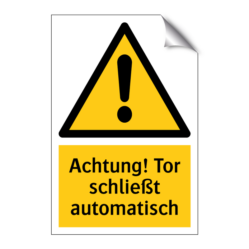 Achtung! Tor schließt automatisch