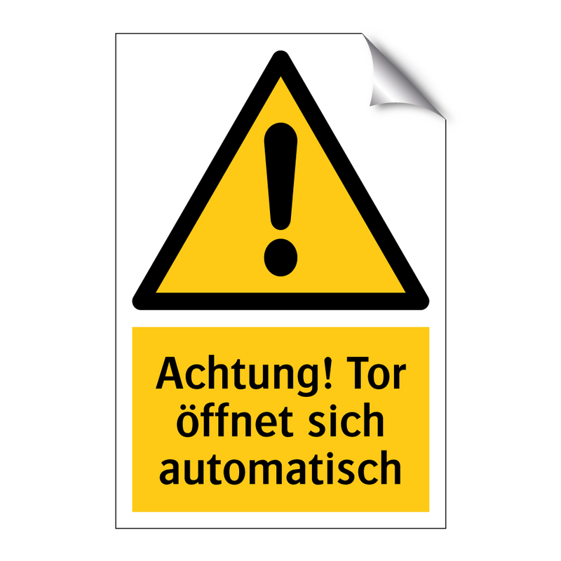 Achtung! Tor öffnet sich automatisch