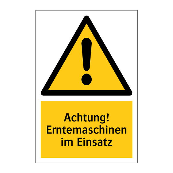 Achtung! Erntemaschinen im Einsatz