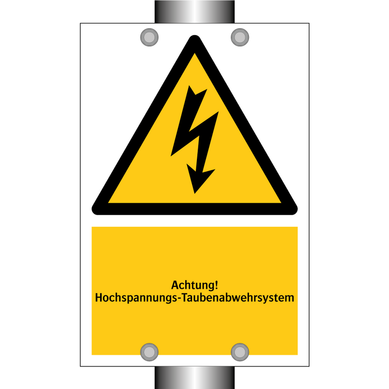 Achtung! Hochspannungs-Taubenabwehrsystem