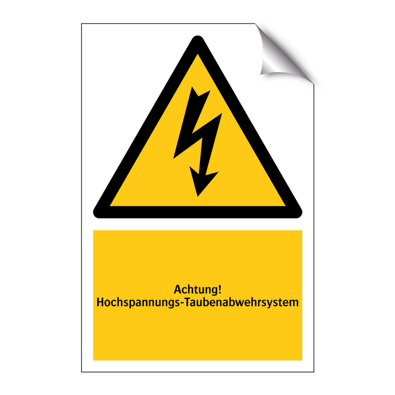 Achtung! Hochspannungs-Taubenabwehrsystem