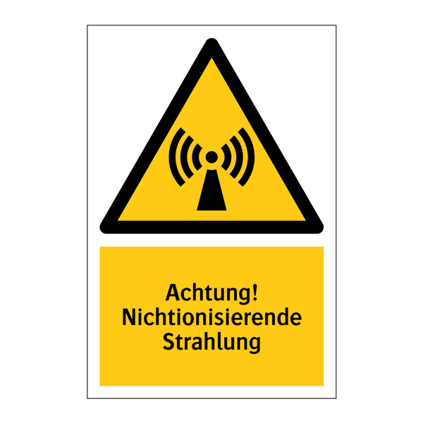 Achtung! Nichtionisierende Strahlung