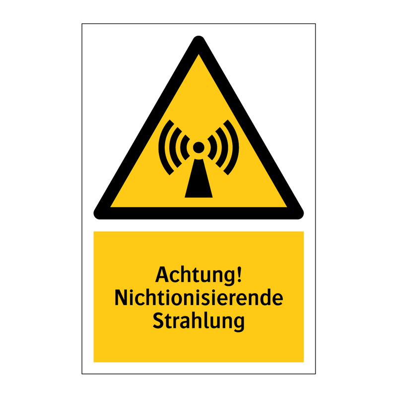 Achtung! Nichtionisierende Strahlung