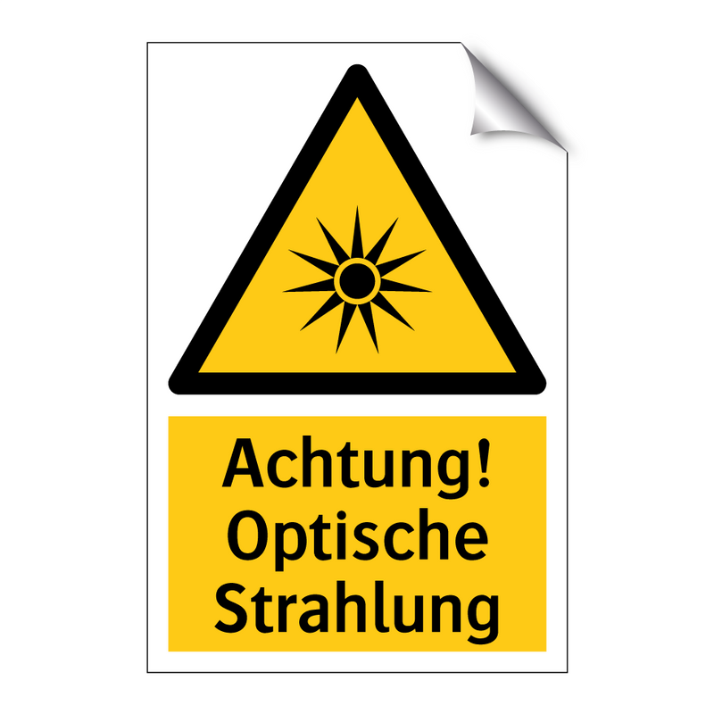 Achtung! Optische Strahlung