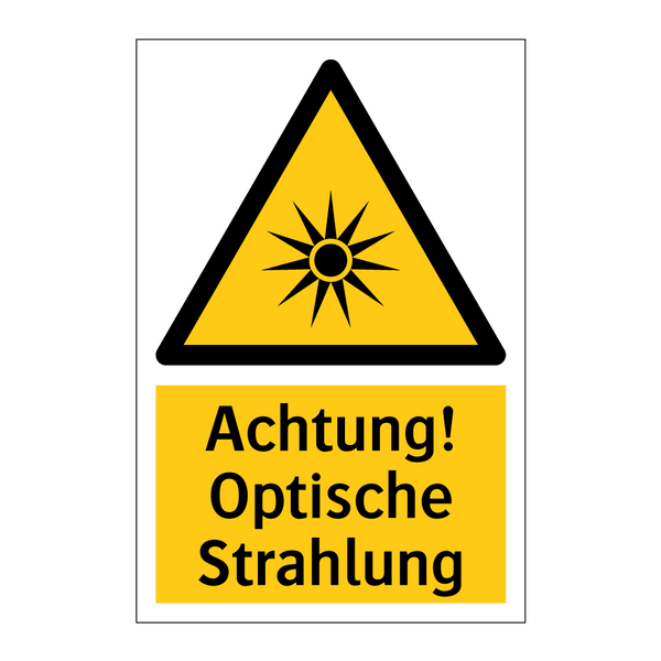 Achtung! Optische Strahlung