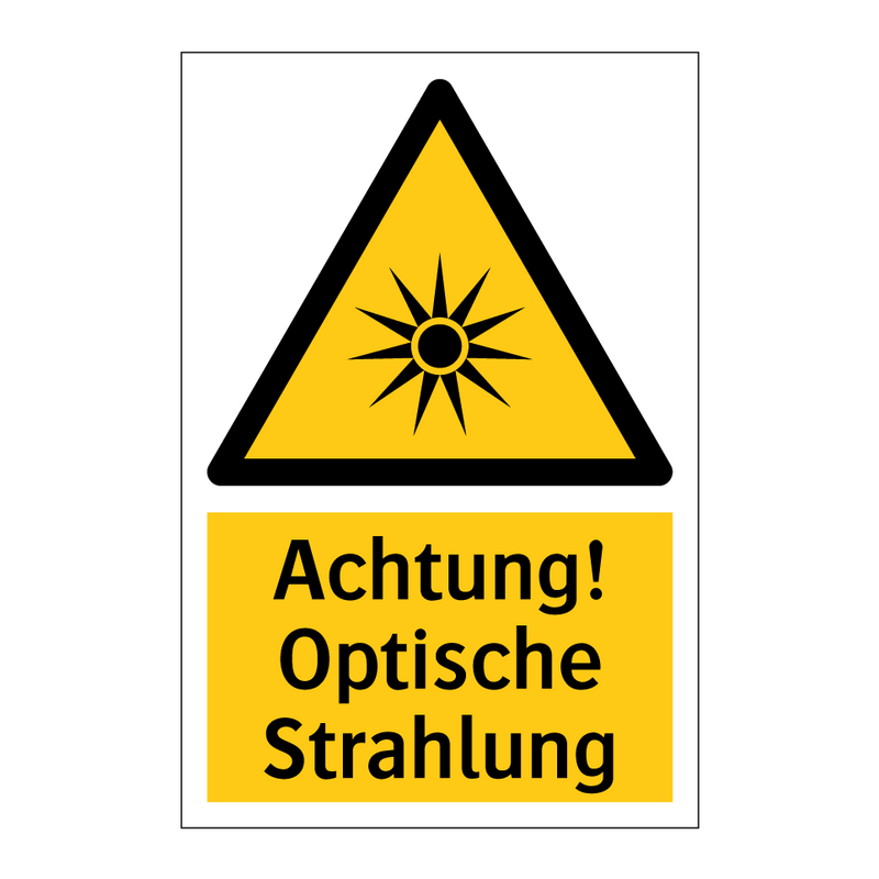 Achtung! Optische Strahlung