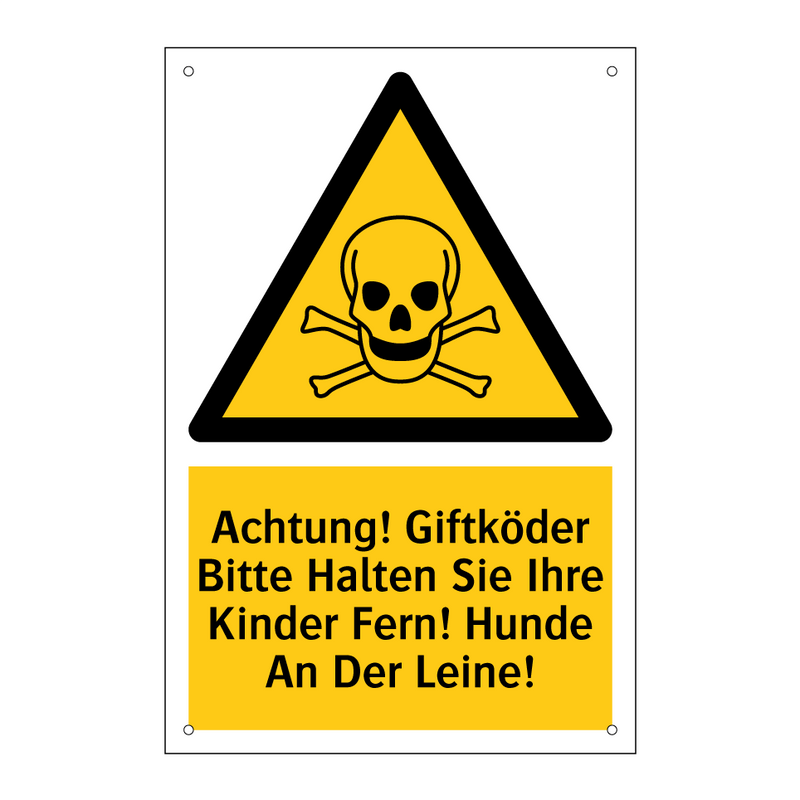 Achtung! Giftköder Bitte Halten Sie Ihre Kinder Fern! Hunde An Der Leine!