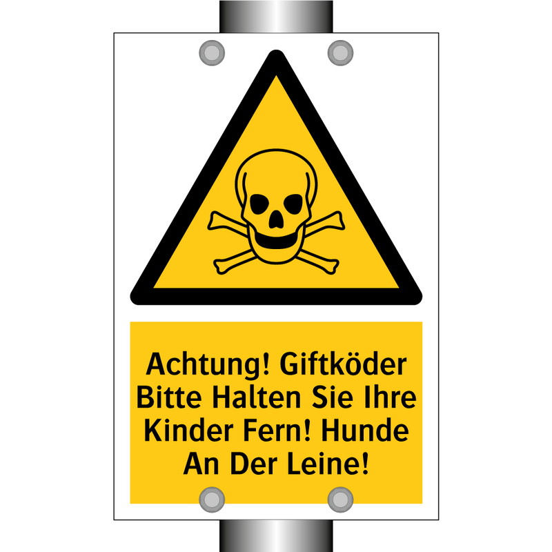 Achtung! Giftköder Bitte Halten Sie Ihre Kinder Fern! Hunde An Der Leine!