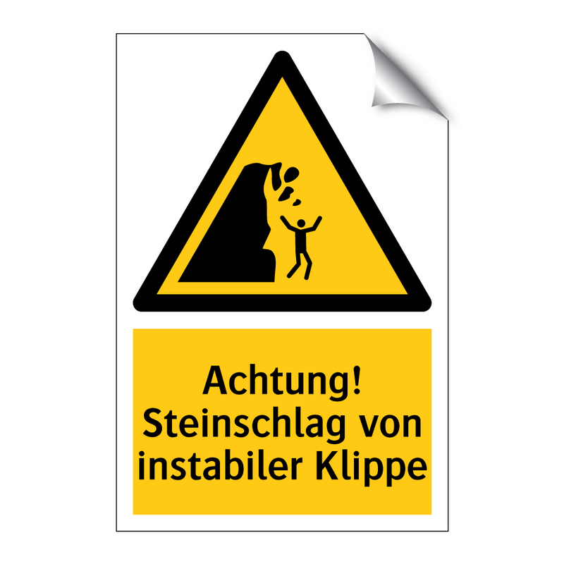 Achtung! Steinschlag von instabiler Klippe