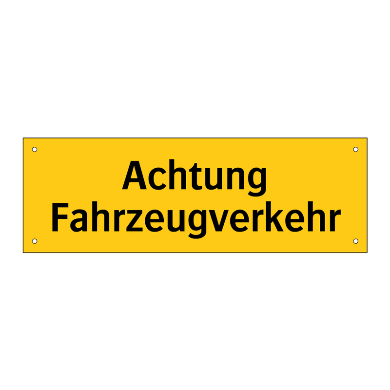 Achtung Fahrzeugverkehr