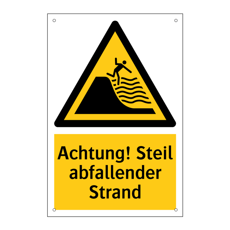 Achtung! Steil abfallender Strand