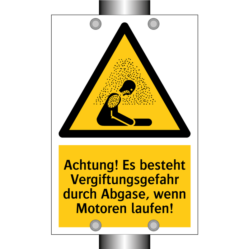 Achtung! Es besteht Vergiftungsgefahr durch Abgase, wenn Motoren laufen!