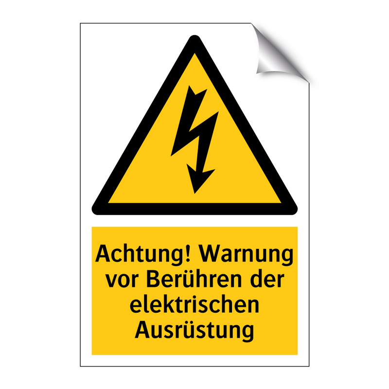 Achtung! Warnung vor Berühren der elektrischen Ausrüstung